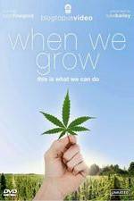 Watch When We Grow, This Is What We Can Do Zmovies