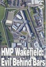 Watch HMP Wakefield: Evil Behind Bars Zmovies