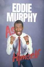 Watch Eddie Murphy: As Himself Zmovies