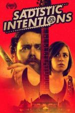 Watch Sadistic Intentions Zmovies