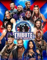 Watch WWE Tribute to the Troops Zmovies