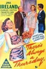 Watch There\'s Always a Thursday Zmovies