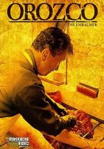 Watch Orozco the Embalmer Zmovies