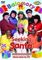Watch Balamory: Seeking Santa Zmovies