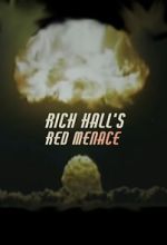 Watch Rich Hall\'s Red Menace Zmovies