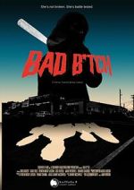 Watch Bad B*tch Zmovies