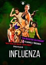 Watch Influenza Zmovies