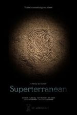 Watch Superterranean Zmovies