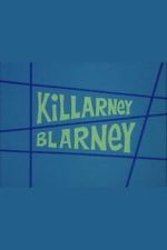 Watch Killarney Blarney Zmovies