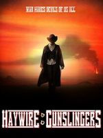 Watch Haywire: Gunslingers Zmovies
