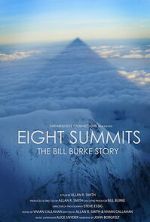 Watch Eight Summits: The Bill Burke Story Zmovies
