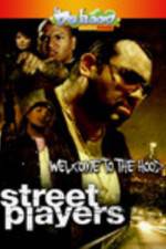 Watch Street Playerz Zmovies