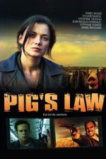 Watch Pig\'s Law Zmovies