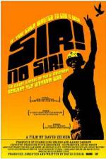 Watch Sir No Sir Zmovies