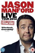 Watch Jason Manford: First World Problems Zmovies