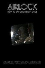 Watch Airlock or How to Say Goodbye in Space Zmovies