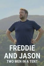 Watch Freddie and Jason: Two Men in a Tent Zmovies