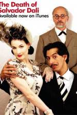 Watch The Death of Salvador Dali Zmovies