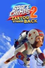 Watch Space Chimps 2 Zartog Strikes Back Zmovies
