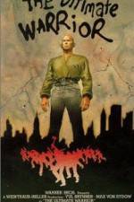 Watch The Ultimate Warrior Zmovies