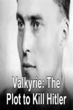 Watch Valkyrie: The Plot to Kill Hitler Zmovies