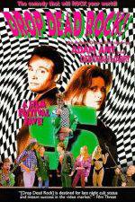 Watch Drop Dead Rock Zmovies