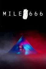 Watch Mile 666 Zmovies