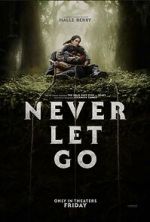 Watch Never Let Go Zmovies