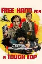Watch Free Hand for a Tough Cop Zmovies