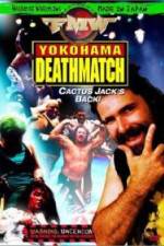 Watch FMW Yokohama Deathmatch Zmovies