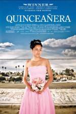 Watch Quinceañera Zmovies