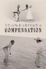 Watch Compensation Zmovies