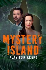 Watch Mystery Island: Play for Keeps Zmovies