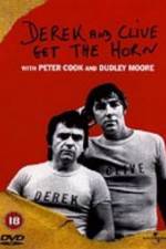 Watch Derek and Clive Get the Horn Zmovies