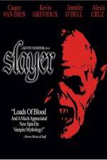 Watch Slayer Zmovies