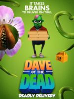 Watch Dave of the Dead: Deadly Delivery Zmovies
