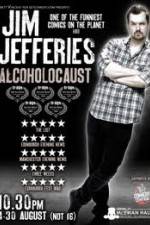 Watch Jim Jefferies Alcoholocaust Zmovies