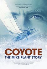 Watch Coyote: The Mike Plant Story Zmovies