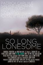 Watch So Long, Lonesome Zmovies