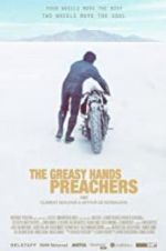 Watch The Greasy Hands Preachers Zmovies