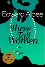 Watch Three Tall Women Zmovies