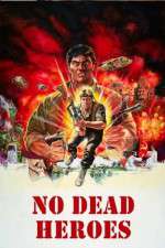 Watch No Dead Heroes Zmovies
