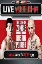 Watch UFC On Fuel Korean Zombie vs Poirier Weigh-Ins Zmovies