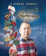 Watch A Gamer\'s Journey: The Definitive History of Shenmue Zmovies