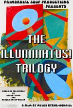 Watch The Illuminatus! Trilogy Zmovies