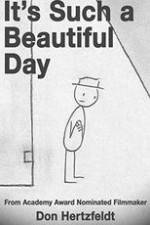 Watch It's Such a Beautiful Day Zmovies