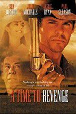 Watch A Time to Revenge Zmovies