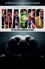 Watch Macho: The Hector Camacho Story Zmovies