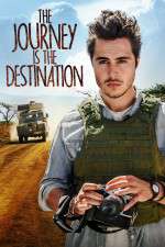 Watch The Journey Is the Destination Zmovies
