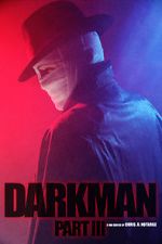 Watch Darkman (Part III) (Short 2020) Zmovies